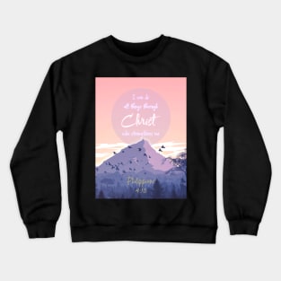 Philippians 4:13 Crewneck Sweatshirt